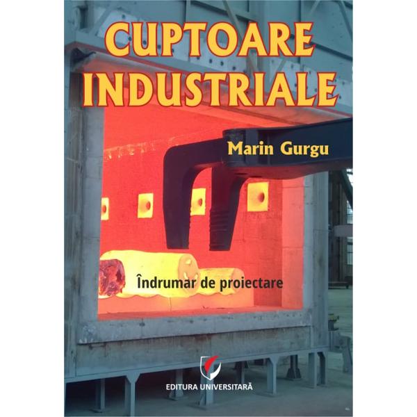 Exist&259; o gam&259; foarte larg&259; de tipodimensiuni de cuptoare utilizate în diferite industrii industria metalurgic&259; industria constructoare de ma&537;ini industria chimic&259; industria materialelor de construc&539;ii industria materialelor ceramice industria alimentar&259; sa În literatura de specialitate exist&259; mai multe lucr&259;ri redactate în limba român&259; care trateaz&259; pe larg multe probleme de baz&259; referitoare 