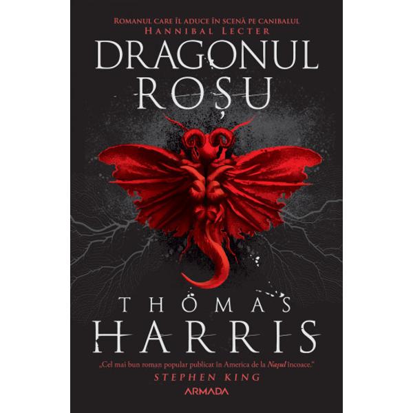 Romanul care îl aduce în scen&259; pe canibalul Hannibal Lecter „Cel mai bun roman popular publicat în America de la Na&537;ul încoace“Stephen King „Irezistibil Un thriller cutremur&259;tor Cititorii ar trebui s&259; se preg&259;teasc&259; pentru o noapte lung&259; de lectur&259; pentru c&259; Harris te prinde de la primele pagini &537;i nu î&539;i mai d&259; drumul“br 