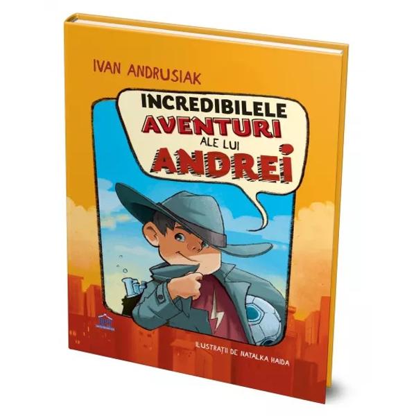 Incredibilele aventuri ale lui Andrei de Ivan Andrusiak este o carte amuzant&259; &537;i plin&259; de peripe&539;ii perfect&259; pentru copiii de 9–12 ani care iubesc pove&537;tile cu haz &537;i un strop de magieAndrei Dragomir poreclit de colegi „Marmota” vrea cu orice pre&539; s&259; scape de aceast&259; etichet&259; &537;i s&259; demonstreze c&259; este curajos &537;i demn de încredere Îns&259; în încerc&259;rile lui 