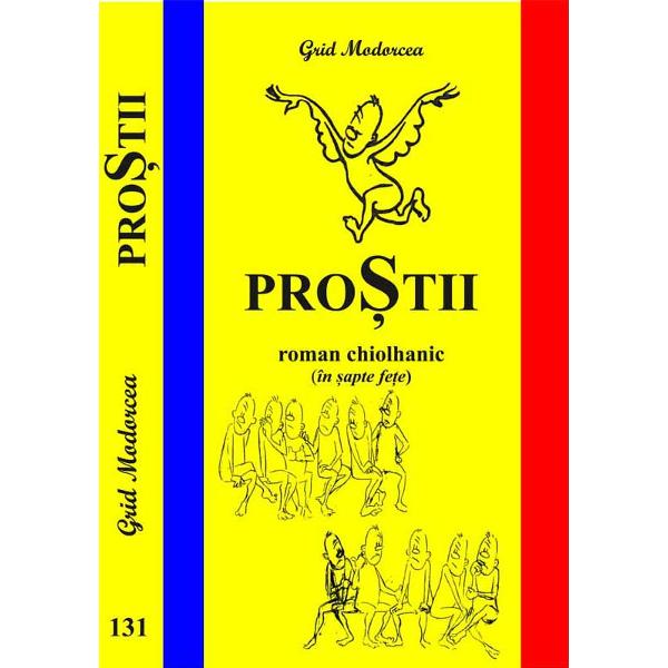 Romanul PRO&536;TII este a 131-a carte a lui Grid Modorcea pe un subiect care l-a preocupat constant închinându-i multe volume numite la sfâr&537;it la Nota de editor De data aceasta evenimentele care   l-au inspirat actualitatea imediat&259; i-au dat prilejul s&259; fac&259; o sintez&259; un rezumat al c&259;ut&259;rilor anterioare &536;i a ajuns la concluzia c&259; trebuie s&259; fac&259; un elogiu pro&537;tilor &537;i prostiei care sunt 