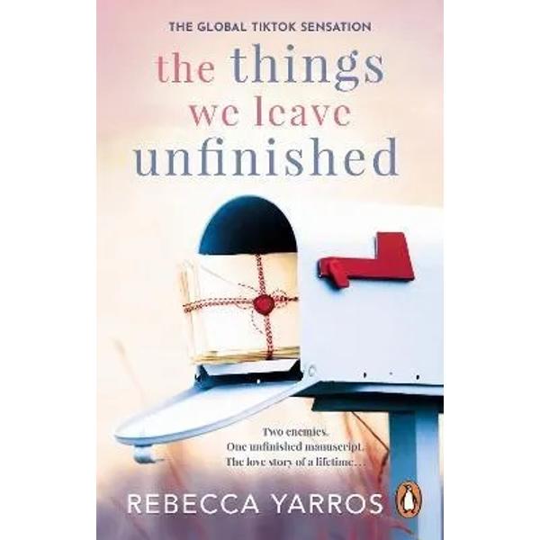 The Things We Leave Unfinished TikTok made me buy it A heart-wrenching and emotional romance from the bestselling author Paperback - Rebecca Yarros
