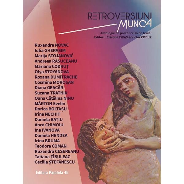„Prin noua colec&539;ie de proze scurte scrise de femei Retroversiuni propune o tem&259; extrem de complicat&259; pentru c&259; «munca» afecteaz&259; absolut toate aspectele vie&539;ii noastre publice sau private uneori cu consecin&539;e salvatoare alteori devastatoare Am citit unele dintre cele mai emo&539;ionante texte pe care le-am citit vreodat&259; în prezenta edi&539;ie a antologiei“Cristina 