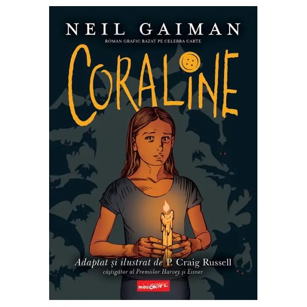 Roman grafic bazat pe celebra carte„Coraline a descoperit u&537;a la scurt timp dup&259; ce se mutaser&259; în casa aceea”Când Coraline p&259;&537;e&537;te de cealalt&259; parte a u&537;ii din noua ei cas&259; g&259;se&537;te o alt&259; cas&259; incredibil de asem&259;n&259;toare cu cea pe care a l&259;sat-o în urm&259; doar c&259; mai bun&259; Acolo exist&259; o alt&259; mam&259; &537;i un alt tat&259; care vor ca 