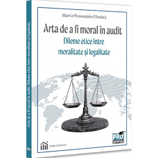 Cartea Arta de a fi moral in audit Dileme etice intre moralitate si legalitate reprezinta un adagiu adus auditului care doreste sa-i constientizeze pe cei care au rolul de a proclama adevarul de la nivelul situatiilor financiare auditate prin prestarea serviciilor de audit Prin urmare lucrarea de fata reprezinta o incercare de a analiza si constientiza unde se afla serviciile de audit in raport cu moralitatea si etica din prisma dilemelor etice inerente societatii 