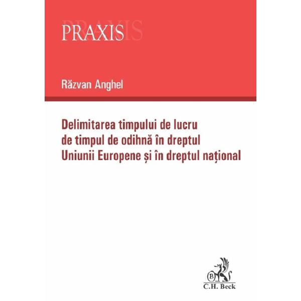 Delimitarea timpului de lucru de timpul de odihna in dreptul Uniunii Europene si in dreptul nationalLucrarea trateaza reglementarile privind timpul de munca si odihna evidentiind aplicarea normelor europene in Romania si impactul noilor forme de munca asupra drepturilor lucratorilor  Delimitarea timpului de lucru de timpul de odihna in dreptul Uniunii Europene si in dreptul national ofera o abordare exhaustiva asupra unui subiect de mare importanta in domeniul 
