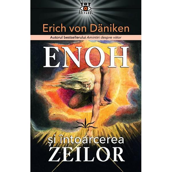 Cine a fost Enoh si vorbea el limba extraterestrilorAutorul bestsellerului Amintiri despre Viitor Erich von Daniken examineaza marile traditii ale omenirii – vechi de mii de ani – cautand semne urme mesaje care demonstreaza un contact timpuriu cu inteligenta extraterestra Zeii au fost aici Dar cand se vor intoarce acestia Sau nici macar nu au plecat