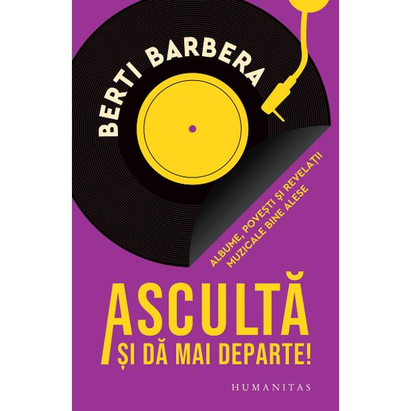 „Cum ajungi la muzica bun&259; Cum alegi informa&539;ia din carul cu fân Ai timp s&259; ascul&539;i zilnic suficient cât s&259; r&259;mâi cu ceva care s&259; te mi&537;te s&259; te conecteze cu prezentul &537;i s&259; con&539;in&259; calit&259;&539;ile pe care muzica le-a ar&259;tat dintotdeauna Am ajuns s&259; ascult&259;m prea mult&259; muzic&259; peste totUn cunosc&259;tor – un specialist – se poate ocupa de 