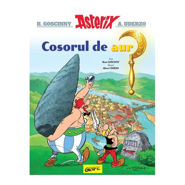 Al doilea volum din legendara serie „Asterix”Când druidul Panoramix î&537;i rupe cosorul de aur f&259;r&259; de care nu poate culege vâscul necesar po&539;iunii magice Asterix se aventureaz&259; pân&259; în Lutetia pentru a procura un nou cosor de la fierarul Metalurgix  Eroii gali aproape c&259; nu pot fi desp&259;r&539;i&539;i mai ales c&259; se completeaz&259; de minune Asterix e mic de 