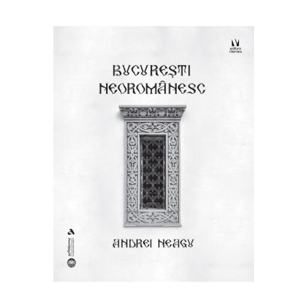 Bucuresti neoromanesc