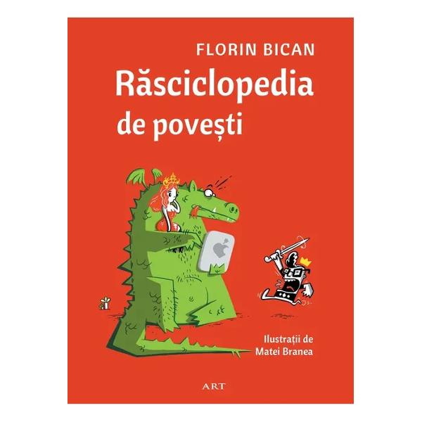 Edi&539;ie revizuit&259; a volumului Reciclopedia de pove&351;ti cu rim&259; &351;i f&259;r&259; tâlc„O poveste o povesteEste &537;i dac&259; nu esteCuib&259;rit&259; în cuvinteDoarme a&537;teptând cuminteS&259; vii tu &537;i s-o treze&537;tiDintre sute de pove&537;ti”Prâslea 