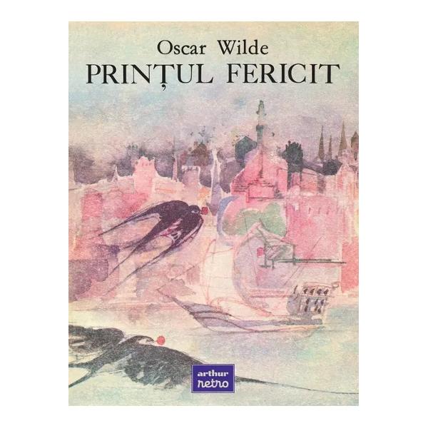 Prin&539;ul fericit &537;i alte povestiri„Prin&539;ul fericit” de Oscar Wilde este o poveste emo&539;ionant&259; despre o statuie de aur a unui prin&539; care de&537;i a tr&259;it în lux acum observ&259; suferin&539;a celor din jur &537;i decide s&259; ajute Cu ajutorul unei rândunici prin&539;ul î&537;i d&259;ruie&537;te pietrele pre&539;ioase pentru a-i sprijini pe cei nevoia&537;i iar sacrificiul lor comun este 