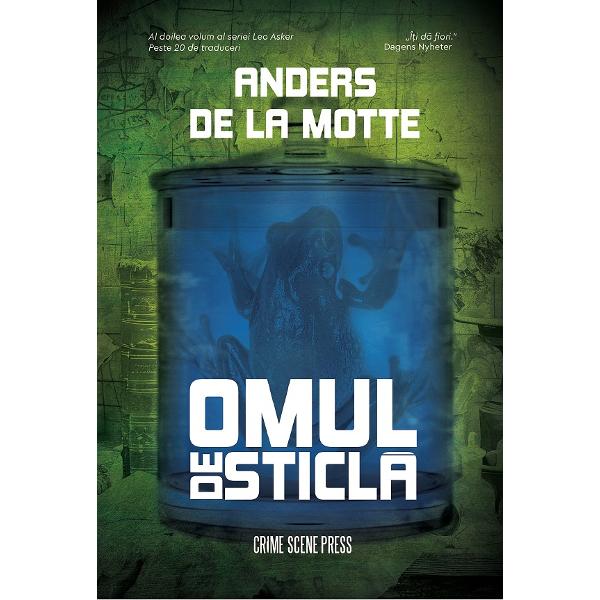 Omul de sticla Al doilea volum al seriei Leo AskerPeste 20 de traduceriInspectorul Leonore „Leo” Asker tocmai s-a instalat ca &537;ef&259; a Departamentului sufletelor pierdute o unitate menit&259; s&259; ancheteze cazuri bizare când tat&259;l ei o contacteaz&259; dup&259; ani mul&539;i de t&259;cere Un cadavru f&259;r&259; ochi a fost g&259;sit la ferma sa