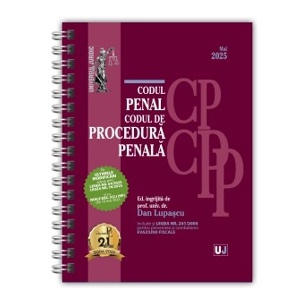 ODUL PENAL SI CODUL DE PROCEDURA PENALA MAI 2025EDITIE SPIRALATALEGISLATIE CONSOLIDATA SI INDEX Cu ULTIMELE MODIFICARI aduse prinLEGEA NR 642025LEGEA NR 702025p stylefont-weight 