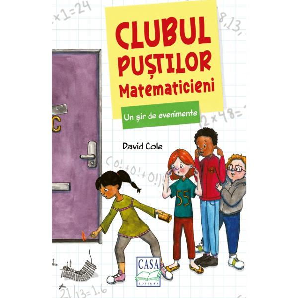 Clubul pu&537;tilor matematicieni este o serie de c&259;r&539;i despre un grup de prieteni pasiona&539;i de matematic&259; care reu&537;esc s&259; rezolve mistere &537;i s&259; duc&259; la bun sfâr&537;it misiuni imposibile folosind matematica C&259;r&539;ile con&539;in explica&539;ii ale conceptelor matematice abordate în poveste &537;i un ghid de discu&539;ii Cei trei pu&537;ti matematicieni Jordan J ustin &537;i Stephanie sunt 