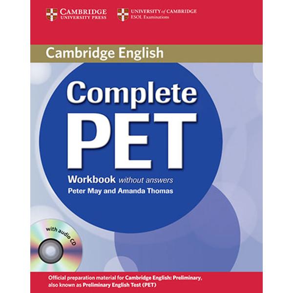 informed by Cambridges unique searchable database of real exam scripts the Cambridge Learner Corpus and providing an official PET past exam paper from Cambridge ESOL Complete PET is the most authentic exam preparation course available The Workbook with Audio CD contains extra vocabulary grammar and skills practice including listening material