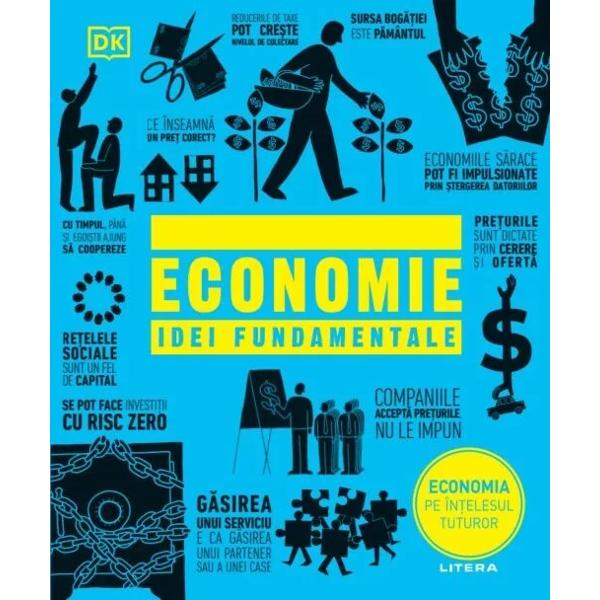 Ce se întâmpl&259; în cazul unei recesiuni Ce rol au banii De ce pl&259;tim taxe Economia afecteaz&259; fiecare aspect al vie&355;ii noastre de la modalitatea în care ajungem la lucru pân&259; la locul în care ne cheltuim banii – iar marile idei economice continu&259; s&259; ne modeleze lumeaScris într-un limbaj accesibil volumul abund&259; în explica&355;ii concise care ne l&259;muresc jargonul în diagrame 