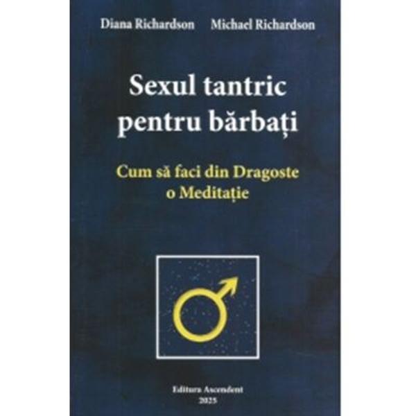 Cartea Sexul tantric pentru barbati de Diana Richardson si Michael Richardson exploreaza conceptul de tantra din perspectiva masculina concentrandu-se pe cum barbatii pot experimenta intimitatea si placerea la un nivel mai profund si mai constient Acest ghid isi propune sa ajute cititorii sa isi imbunatateasca viata sexuala prin practici care incurajeaza prezenta si conexiunea emotionala Autorii ofera sfaturi si tehnici pentru a transforma actul sexual intr-o experienta meditativa si 