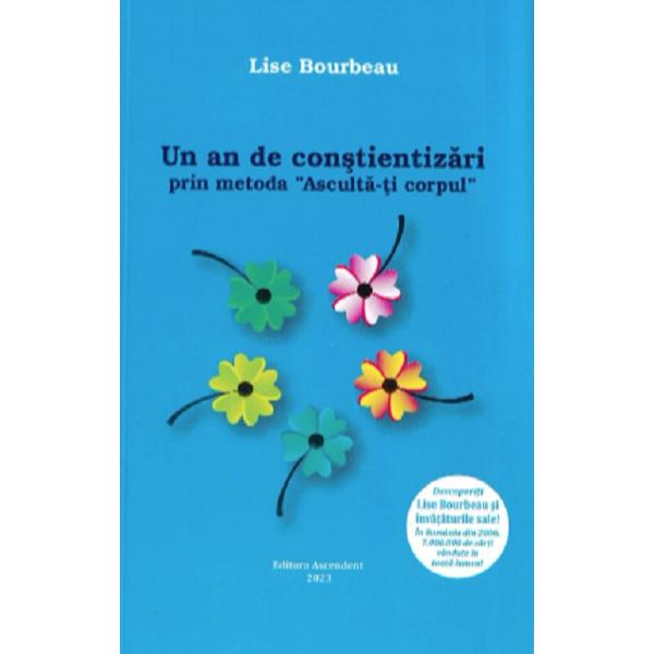 Cum adevaratele constientizari se fac experimentand Lise Bourbeau sugereaza un program de reflectie care te incita sa cauti mai profund in tine insuti ca sa-ti poti descoperi blocajele pe plan fizic emotional si mental Timp de 52 de saptamani vei fi fata-n fata cu tine insuti gratie unor intrebari si exercitii pe care le vei face zilnic pe anumite temeIn fiecare saptamana vei fi mirat sa descoperi ce aspecte necunoscute care-ti vor da masura reala a ceea ce se afla in 
