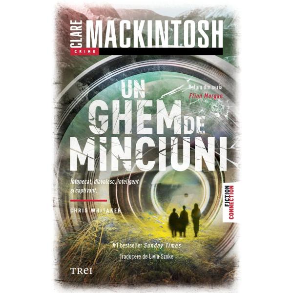 Volum din seria Ffion Morgan Întunecat diavolesc inteligent &537;i captivant - CHRIS WHITAKER 1 bestseller Sunday Times Camera de filmat nu minte niciodat&259; se spune Dar în aceast&259; emisiune nu po&539;i crede nimic din ceea ce vezi  Bloca&539;i în mun&539;ii din 