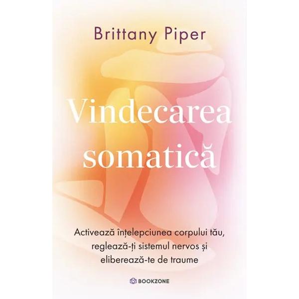 Un ghid revolu&539;ionar pentru vindecarea traumei prin reglarea sistemului nervos semnat de o renumit&259; practician&259; în domeniu Brittany Piper &537;i-a petrecut o mare parte a vie&539;ii de adult în fotoliul de terapie rememorând episoadele traumatice din trecutul ei Dar readucerea constant&259; la via&539;&259; a acelor momente tulbur&259;toare — intrarea ei în sistemul de plasament imediat dup&259; na&537;tere 