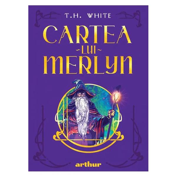Publicat&259; postum Cartea lui Merlyn reprezint&259; încheierea legendelor arthuriene a&537;a cum au fost ele repovestite de un mare erudit TH White„B&259;trânul rege îl urm&259;rea cu o minte ce se de&537;tepta la via&539;&259; Acum c&259; î&537;i visa atât de aievea prietenul de mult pierdut începea s&259; în&539;eleag&259; de ce Merlyn se prostea de bun&259;voie Bufoneria fusese un mijloc de a&8209;i ajuta pe 