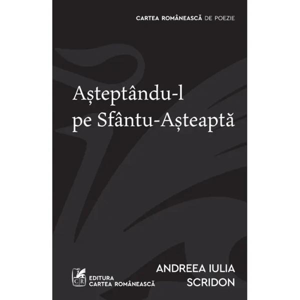   În ochii mei Andreea lulia Scridon este fenomenal&259; în fiecare mi&351;care poetic&259; am urm&259;rit cât de flexibil&259; e pe scen&259; &537;i am avut onoarea de a o avea ca invitat&259; la diverse lans&259;ri &351;i dialo-guri În A&351;teptându-l pe Sfântu-A&351;teapt&259; este o povesta&351;&259; des&259;vâr&351;it&259; o Yesterday Kind of Girl într-un Cluj care î&351;i închide 