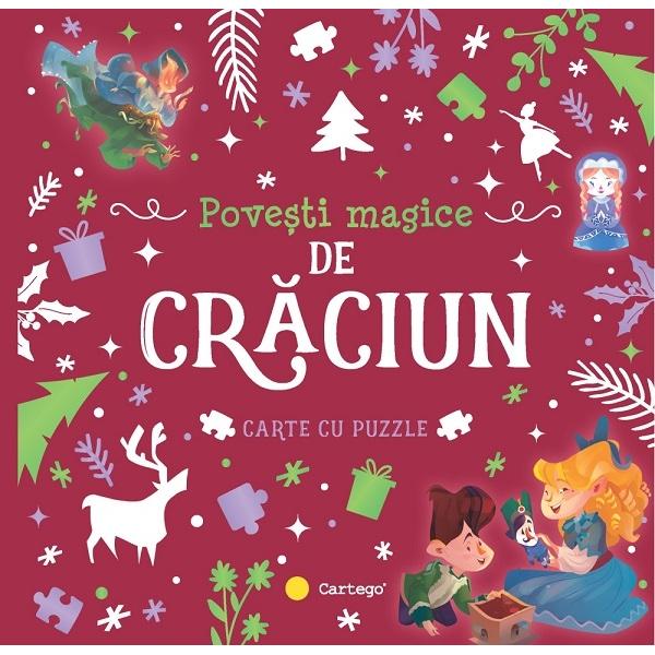 Descopera cele mai indragite povesti de Craciun si distreaza-te asambland puzzle-urile colorateCuprins• Fata de zapada• Spargatorul de nuci• Colind de CraciunIlustratii color de Sara Ugolotti