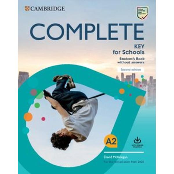 Complete Key for Schools is the most thorough preparation for the revised A2 Key for SchoolsComplete Students Book allows you to maximise students performance with the Complete approach to language development and exam training It creates a stimulating learning environment with eye-catching images easy-to-navigate units and fun topics Students are able to build confidence through our unique understanding of the exam and insights from previous candidate performance Online 