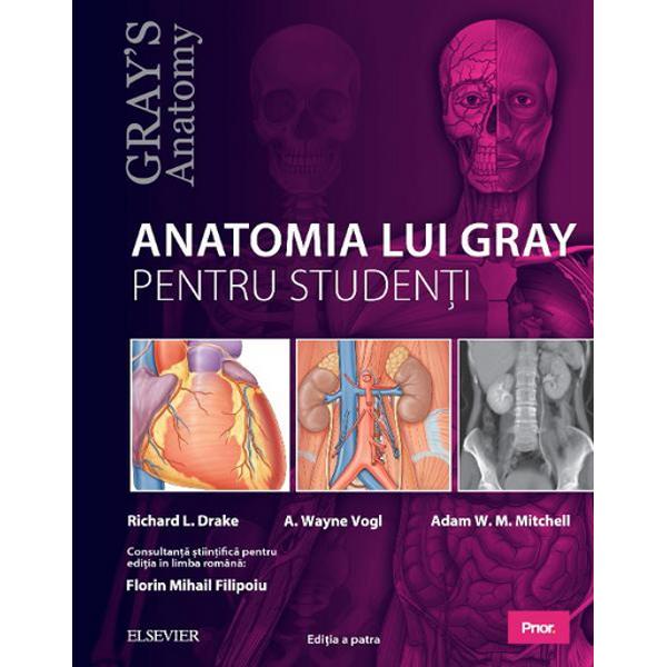 Anatomia lui Gray pentru studenti este o carte de anatomia omului avand orientare clinica care se adreseaza studentilor Ea a fost conceputa in primul rand pentru studenti din diferite arii de invatamant medicina generala dentara dar si alte specialitati Lucrarea este folositoare acestora atat in sistemul traditional de invatamant dar este mai ales o completare adusa cursurilor si lucrarilor practiceAnalizeaza corpul omenesc intr-o ordine logica insistand asupra 