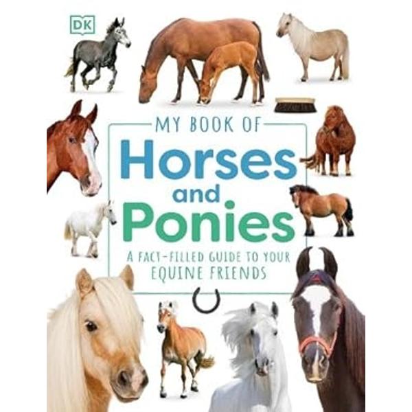 An exciting first guide to the magnificent world of horsesLearn all about horses from how to care for them to how to ride one in this informative childrens guide to horse and pony careCovering favourite breeds from Shire horse to Shetland pony what kit to use and equestrian sports this visual book is something that every young horse enthusiast aged 5-7 will want to own Eye-catching images are featured alongside friendly illustrations giving children plenty to take in and enjoyThis 