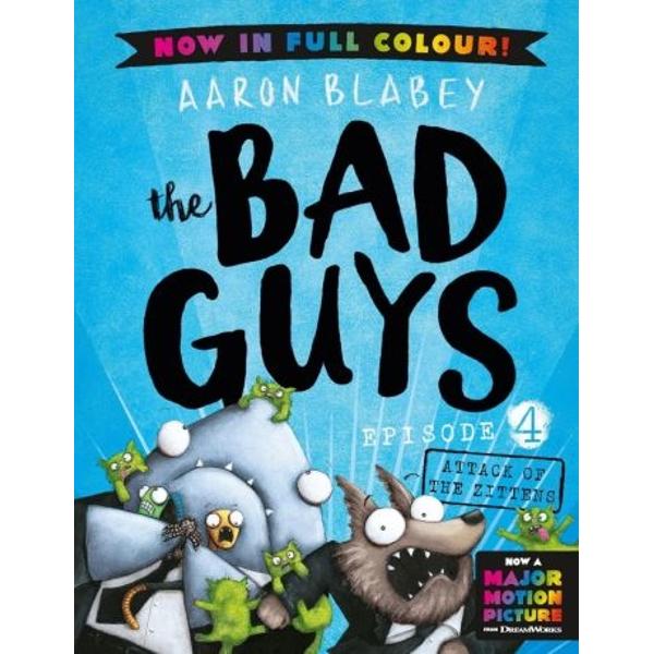 The fourth laugh-out-loud Bad Guys episode by award-winning creator Aaron Blabey now in full colourI wish Id had these books as a kid Hilarious – Dav Pilkey creator of Captain Underpants and Dog ManThey sound like the Bad Guys they look like the Bad Guys  and they even smell like the Bad GuysBut Mr Wolf Mr Piranha Mr Snake and Mr Shark are about to change all of that – 