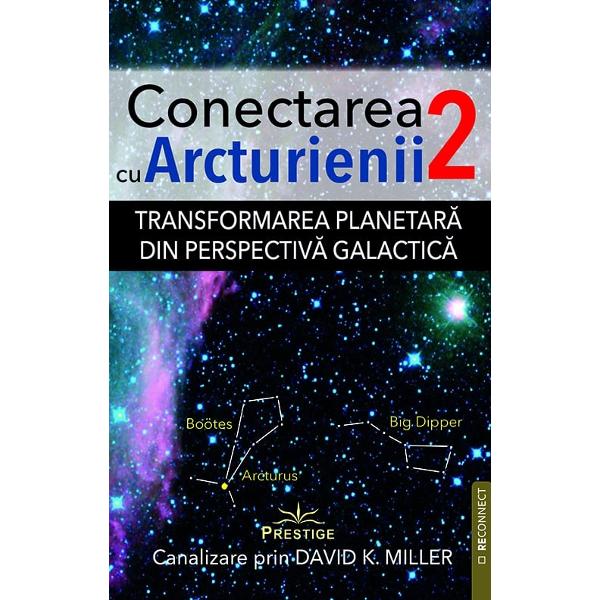 Aceasta continuare a volumului Conectarea cu Arcturienii contine cele mai recente invataturi canalizate din partea lui Juliano a Arcturienilor si din partea a doua calauze spirituale Andromedane Heylang si Gurhan Acopera subiecte precum acceptarea spiritualitatii galactice si a evolutiei planetare ganduri Arcturiene dintr-o perspectiva cinci-dimensionala tehnica de amplificare a aurei cunoscuta sub numele de scanteiere unitatea constiintei si multe alteleInvataturile lui 