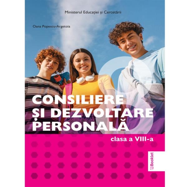 Consiliere &537;i dezvoltare personal&259; pentru clasa a VIII-a – un instrument modern pentru autocunoa&537;tere &537;i orientare în via&539;&259;La final de gimnaziu elevii au nevoie de sprijin real pentru a se descoperi pe ei în&537;i&537;i &537;i a înv&259;&539;a s&259; ia decizii cu încredere Consiliere &537;i dezvoltare personal&259; pentru clasa a VIII-a publicat de Booklet este un manual 