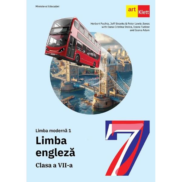 Manual de Limba engleza Limba moderna 1 - Clasa a VII-aManual scolar este realizat in conformitate cu Programa scolara aprobata prin Ordinul ministrului educatiei nationale nr 339328022017