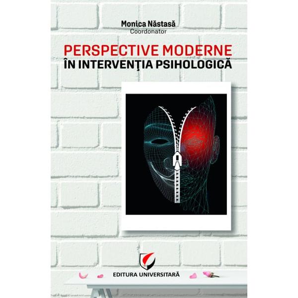 Perspective moderne in interventia psihologica