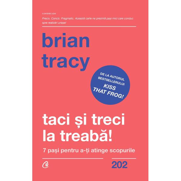 Munce&537;ti mult &537;i faci tot ce po&539;i ca s&259; ob&539;ii ce-&539;i dore&537;ti dar tot nu reu&537;e&537;ti Brian Tracy &238;&539;i arat&259; c&259; primul pas spre succes const&259; &238;n stabilirea unor scopuri clare pe care s&259; le urm&259;re&537;ti cu perseveren&539;&259; p&226;n&259; c&226;nd reu&537;e&537;ti s&259; le atingi Nu este simplu &238;ns&259; vei vedea c&259; &238;nsu&537;indu&539;i abilit&259;&539;ile potrivite drumul 