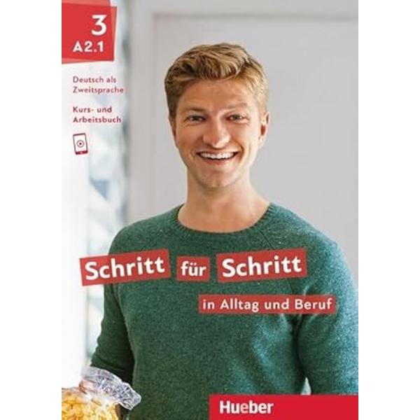 Schritt fur Schritt in alltag und Beruf 3 Kursbuch arbeitsbuch