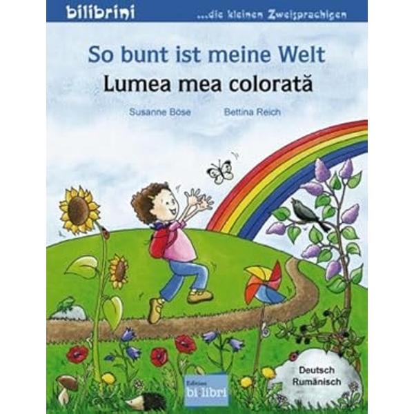 Neuware - So bunt ist meine Welt aus der Reihe bilibrini - die kleinen Zweisprachigen ist ein zweisprachiges Kinderbuch auf Deutsch und Rum&auml;nisch f&uuml;r Kinder ab 3 Jahren Geschildert werden in kurzen einfachen S&auml;tzen Paulas Erlebnisse im Garten und in der NaturFarbenfrohe Illustrationen laden zum Betrachten ein und eine Wort-Bild-Leiste auf jeder Seite greift wichtige Gegenst&auml;nde erneut auf und f&ouml;rdert gezielt das Suchen Finden und BenennenDas Buch ist in 