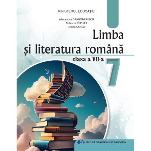 Manual limba si literatura romana clasa a VII a