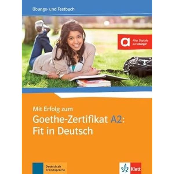 Neuware - Mit Erfolg zum Goethe-Zertifikat A2 Fit in Deutsch - ideale Vorbereitung für Kinder und Jugendliche auf die Prüfung Goethe-Zertifikat A2 Das Übungs- und Testbuch enthält sieben thematische Übungs- und Testeinheiten sowie alle Aufgabentypen zu den Prüfungsteilen Lesen Hören Schreiben und Sprechen Außerdem gibt es zahlreiche Übungen zum gezielten Wiederholen und Vertiefen aller Fertigkeiten und interessante Themen aus der Alltagswelt 