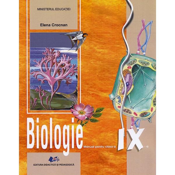 Manual biologie clasa a IX ade Elena Crocnan