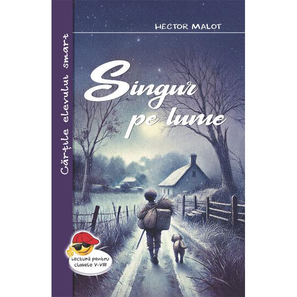 Singur pe lume-Hector MalotPublicat in anul 1878 romanul spune povestea trista a unui copil francez din secolul al XIX-lea Micutul Remi „un copil gasit“ crescut o vreme de mama Barberin devine obiect de tranzactie a batranului Barberin sotul acesteia care sperase ca va putea obtine o recompensa din partea familiei care il abandonase pe Remi In cele din urma il vinde lui signor Vitalis muzicant si conducatorul unei trupe ambulante de animale savante catelusul 