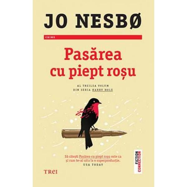 Al treilea volum din seria Harry Hole   Sa citesti Pasarea cu piept rosu este ca si cum te ai uita la o superproductie    USA Today  O poveste zguduitoare despre crima si tradare care penduleaza intre campurile de lupta din al Doilea Razboi Mondial si capitala Norvegiei din zilele noastre Detectivul Harry Hole a facut o eroare profesionala si drept pedeapsa a fost insarcinat cu misiuni monotone de supraveghere In timp ce monitorizeaza activitatea grupurilor neonaziste din Oslo Hole este 