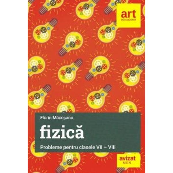 Probleme de fizica pentru clasele VII-VIII Solutii completeCulegerea de fata reprezinta un auxiliar didactic care poate insoti orice manual aprobat aflat in circulatie fiind un instrument util in procesul de predare-invatare-evaluare a continuturilor propuse de programa scolara Fiecare dintre cele patru capitole din structura lucrarii corespunzator unei unitati de invatare cuprinde aplicatii numeroase si variate grupate pe trei niveluri de dificultate• 