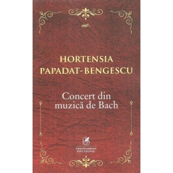 Prin Concert din muzica de Bach 1927 o noua literatura romana incepe printr-o afirmatie definitiva; sub ochii nostri se infaptuieste o mare fresca a vietii orasenesti unde toate straturile sociale sunt reprezentate de la acel Lica Trubadurul crai de mahala in care germineaza virtualitatile ascensiunilor fulgeratoare si pana la printul Maxentiu floarea de sera a unei rase istovite intre care nimic nu-i lasa la o parte nici intelectualitatea nici sensualitatea nici arta 