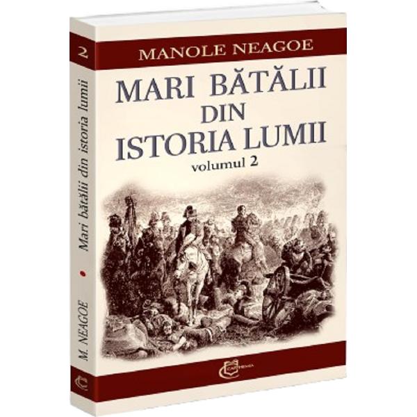 Cel de-al doilea volum al lucrarii Mari batalii din istoria lumii continua seria conflictelor armate de rasunet aducand istoria pana aproape de timpurile noastre Autorul se dovedeste un povestitor si un analist istoric la fel de iscusit scotand in evidenta de fiecare data esentialul si captivand cititorul cu evenimentele prezentate Sunt analizate marile batalii ce au zguduit intreaga lume precum cele de la Austerlitz Waterloo Tannenberg Midway El-Alamein Stalingrad dar 