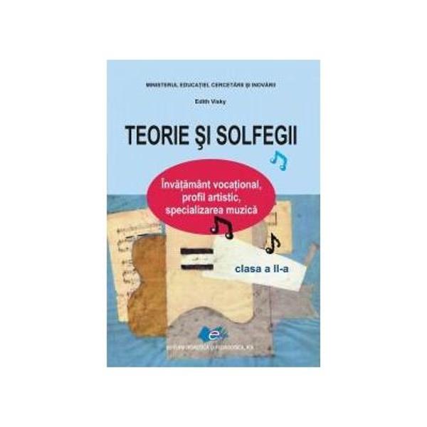 Seria de manuale „Teorie &351;i solfegii” este destinat&259; elevilor care studiaz&259; în înv&259;&355;&259;mântul voca&355;ional profilul artistic specializarea muzic&259; Autorii manualelor sunt personalit&259;&355;i binecunoscute ale muzicii române&351;ti &351;i speciali&351;ti în pedagogia muzicii Manualele sunt ap&259;rute sub egida Ministerului Educa&355;iei Cercet&259;rii &351;i Inov&259;rii în îngrijirea 