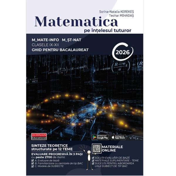 Descopera „Bacalaureatul pe intelesul tuturor” noul concept inovator de invatareSINTEZE TEORETICE – structurate pe teme conform programelor scolareEVALUARE PROGRESIVA IN 3 PASIA Evaluare de bazaB Familiarizare cu cerintele de tip BACC Modele de subiecte insotite de baremeSuport digital accesibil prin intermediul codurilor QR ce include– Materiale suplimentare – TEME– Solutii 