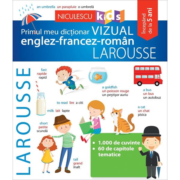 Prin intermediul acestui dic&355;ionar vizual care con&355;ine aproximativ 1000 de cuvinte din englez&259; &351;i francez&259; înso&355;ite de echivalentele lor din român&259; &351;i de ilustra&355;ii sugestive copilul dumneavoastr&259; va p&259;trunde tainele limbilor lui Shakespeare &351;i Molière • O lucrare u&351;or de consultat &351;i simplu de 