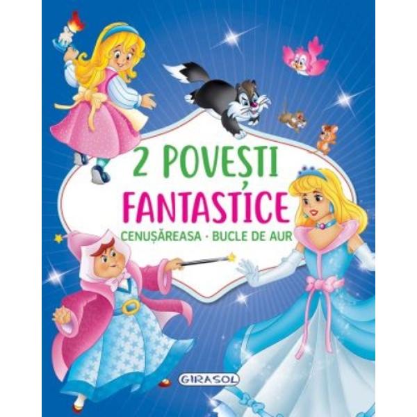 2 Povesti fantastice Cenusareasa Bucle de Aur 
